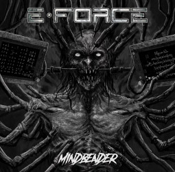 E-FORCE - MINDBENDER - CD