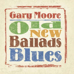 GARY MOORE - OLD NEW BALLADS BLUES - 2LP