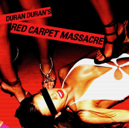 DURAN DURAN - RED CARPET MASSACRE - 2LP