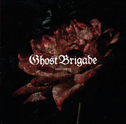 GHOST BRIGADE - MMV-MMXX - 4CD