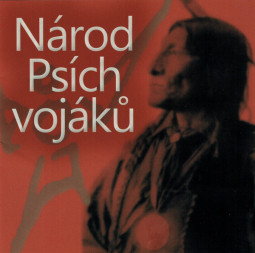 PSÍ VOJÁCI - NÁROD PSÍCH VOJÁKŮ - CD