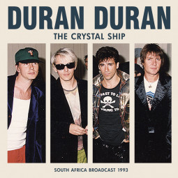 DURAN DURAN - THE CRYSTAL SHIP - CD