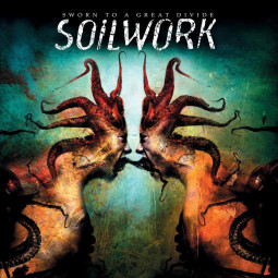 SOILWORK - SWORN TO A GREAT DIVIDE - CD