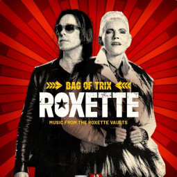 ROXETTE - BAG OF TRIX (MUSIC FROM THE ROXETTE VAULTS) - 3CD