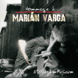 MARIAN VARGA & COLLEGIUM MUSICUM - HOMMAGE A MARIAN VARGA - CD