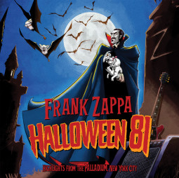 FRANK ZAPPA - HALLOWEEN 81 - CD