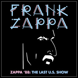 FRANK ZAPPA - ZAPPA '88 (THE LAST U.S. SHOW) - 2CD