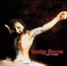 MARILYN MANSON - HOLLY WOOD (IN THE SHADOW OF THE VALLEY OF DEATH) - CD