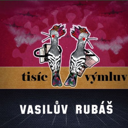 VASILŮ RUBÁŠ - TISÍC VÝMLUV - LP