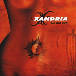 XANDRIA - KILL THE SUN - CD