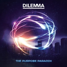 DILEMMA - THE PURPOSE PARADOX - CD