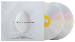 WILCO - A GHOST IS BORN (20TH ANNIVERSARY EDITION) - 2CD