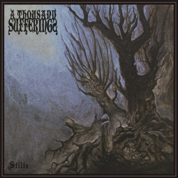 A THOUSAND SUFFERINGS - STILTE - CD