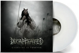 DECAPITATED - CARNIVAL IS FOREVER (WHITE VINYL) - LP