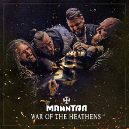 MANNTRA - WAR OF THE HEATHENS - LP