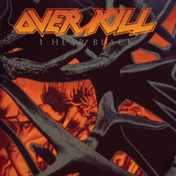 OVERKILL - I HEAR BLACK - CD