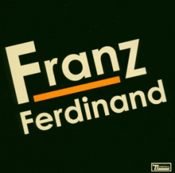 FRANZ FERDINAND - FRANZ FERDINAND - LP