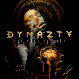 DYNAZTY - THE DARK DELIGHT - CD