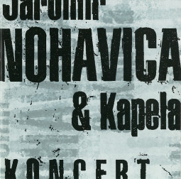 JAROMÍR NOHAVICA - KONCERT - CD