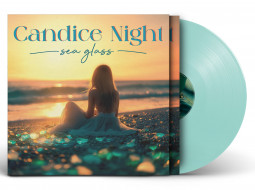 CANDICE NIGHT - SEA GLASS - LP