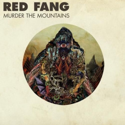 RED FANG - MURDER THE MOUNTAINS - CD