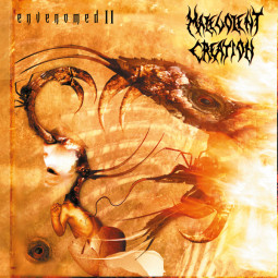 MALEVOLENT CREATION - ENVENOMED II - CD