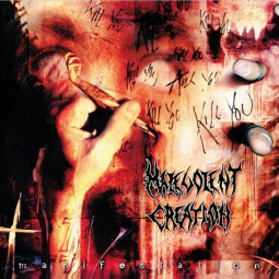 MALEVOLENT CREATION - MANIFESTATION - CD