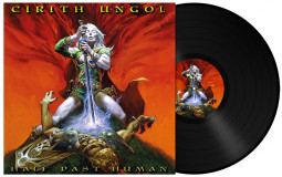 CIRITH UNGOL - HALF PAST HUMAN - LP